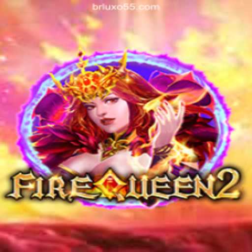 Experience the Thrilling Adventure of FireQueen2 at LUXO55.com Oficial